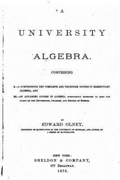 Cover for Edward Olney · A University Algebra (Paperback Bog) (2015)