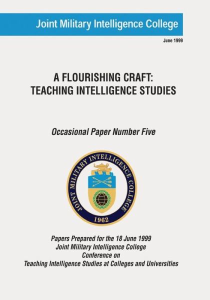 Cover for Joint Military Intelligence College · A Flourishing Craft (Paperback Book) (2016)