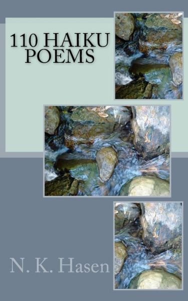 Cover for N K Hasen · 110 Haiku Poems (Pocketbok) (2016)