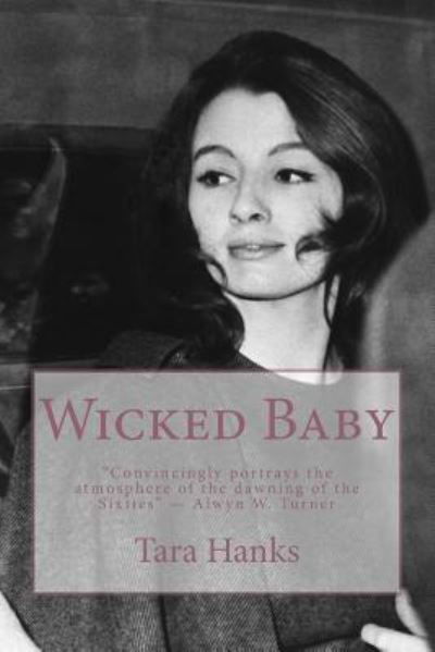 Cover for Tara Hanks · Wicked Baby (Paperback Book) (2016)