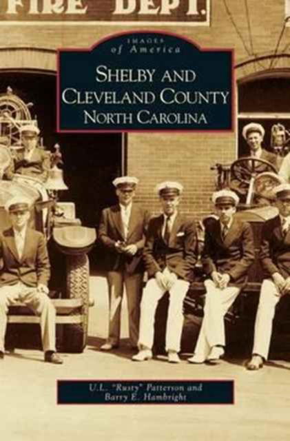 Cover for U L Patterson · Shelby and Cleveland County, North Carolina (Hardcover Book) (2000)