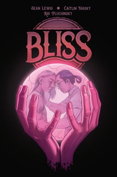Cover for Sean Lewis · Bliss (Paperback Book) (2021)