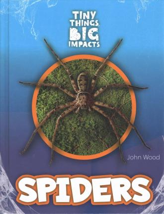 Cover for John Wood · Spiders (Hardcover Book) (2019)