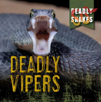 Cover for Monika Davies · Deadly Vipers (N/A) (2022)