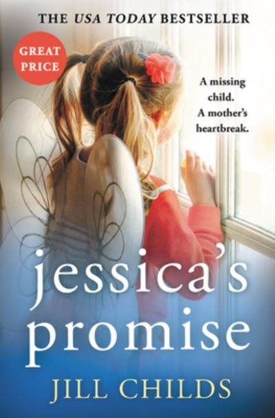 Jessica's Promise - Jill Childs - Kirjat - Grand Central Publishing - 9781538732915 - tiistai 29. lokakuuta 2019