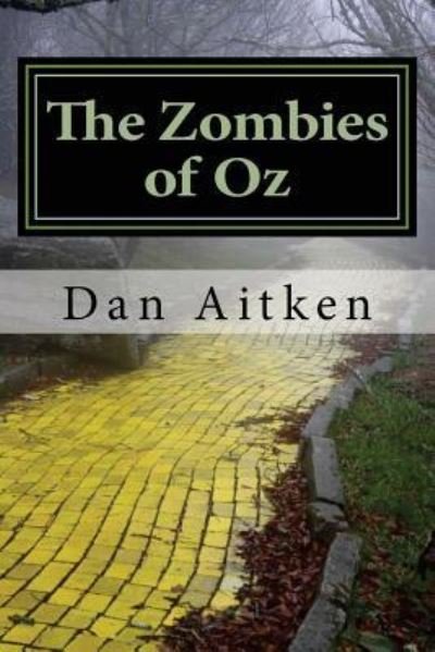 Cover for Dan Aitken · The Zombies of Oz (Taschenbuch) (2016)