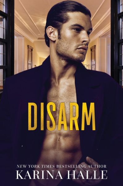 Cover for Karina Halle · Disarm - The Dumonts (Paperback Book) (2019)