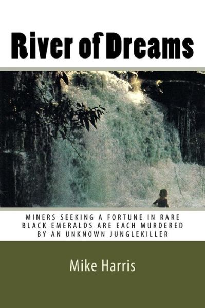 Cover for Mike Harris · River of Dreams (Paperback Book) (2017)