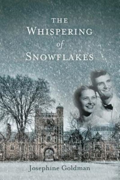 Josephine Goldman · The Whispering of Snowflakes (Pocketbok) (2017)