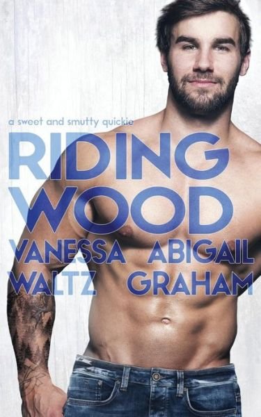 Cover for Vanessa Waltz · Riding Wood (Paperback Book) (2017)