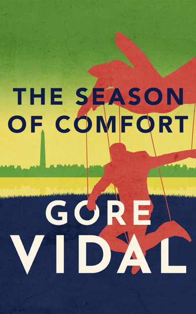 Cover for Gore Vidal · The Season of Comfort (CD) (2020)