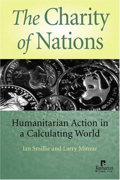 Cover for Ian Smillie · Charity of Nations: Humanitarian Action in a Calculating World (Hardcover Book) (2004)