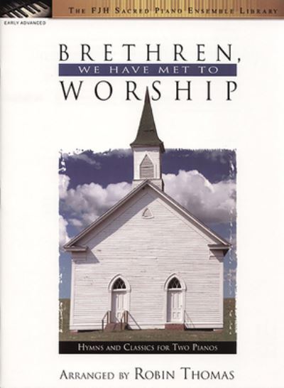 Cover for Robin Thomas · Brethren, We Have Met to Worship (Book) (2023)