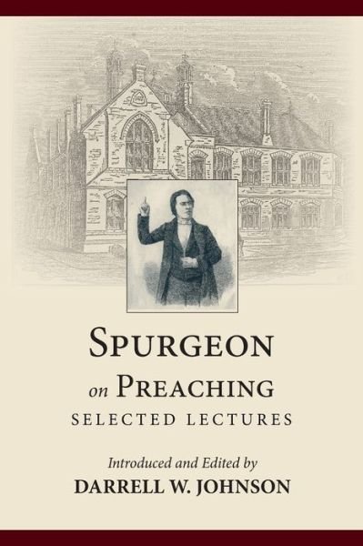 Cover for Charles Haddon Spurgeon · Spurgeon on Preaching (Paperback Book) (2017)