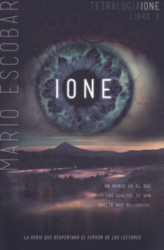 Cover for Mario Escobar · Ione (Tetralogia Ione) (Spanish Edition) (Paperback Book) [Spanish edition] (2013)