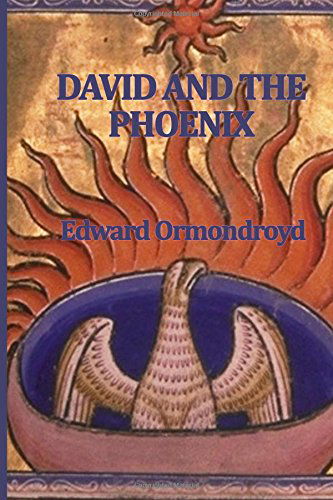 Cover for Edward Ormondroyd · David and the Phoenix (Paperback Book) (2009)