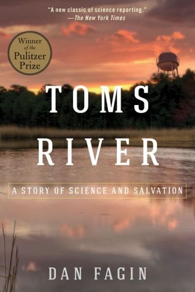 Cover for Dan Fagin · Toms River: A Story of Science and Salvation (Pocketbok) (2015)