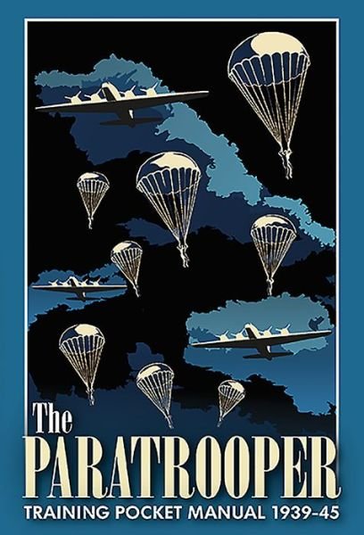 Cover for Chris McNab · The Paratrooper Training Pocket Manual 1939–1945 - Pocket Manual (Gebundenes Buch) (2019)