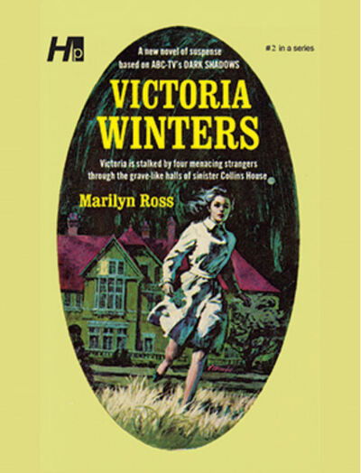 Cover for Marilyn Ross · Dark Shadows the Complete Paperback Library Reprint Volume 2: Victoria Winters - DARK SHADOWS PAPERBACK LIBRARY NOVEL (Paperback Book) (2020)