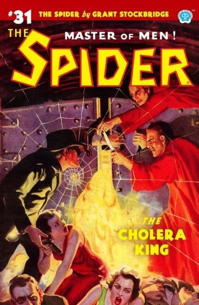The Spider #31 - Norvell W Page - Books - Steeger Books - 9781618274915 - April 12, 2020