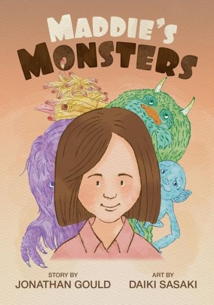 Cover for Jonathan Gould · Maddie's Monsters (Paperback Book) (2015)