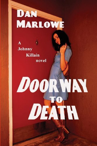 Cover for Dan Marlowe · Doorway to Death (Paperback Book) (2013)