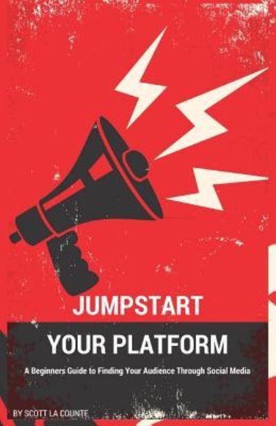 Cover for Scott La Counte · Jumpstart Your Platform (Paperback Bog) (2017)