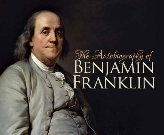 Cover for Benjamin Franklin · The Autobiography of Benjamin Franklin (MP3-CD) (2015)