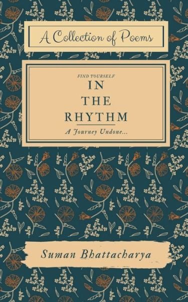 Cover for Suman Bhattacharya · In the Rhythm (Pocketbok) (2020)