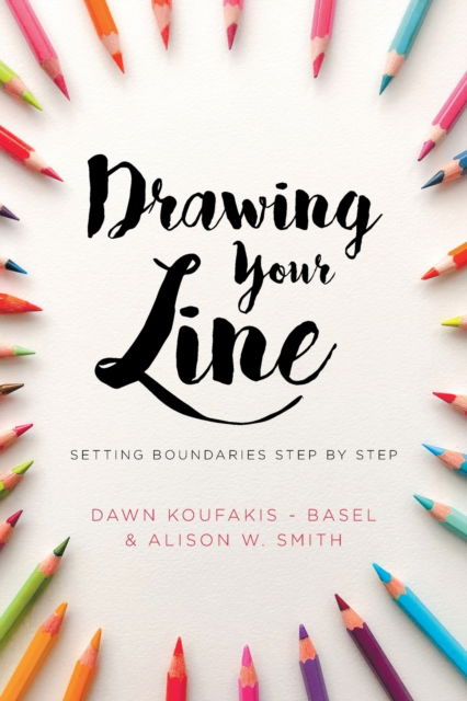Cover for Dawn Koufakis-Basel · Drawing Your Line (Paperback Book) (2019)
