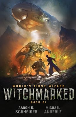 Cover for Aaron D. Schneider · Witchmarked (Paperback Book) (2020)