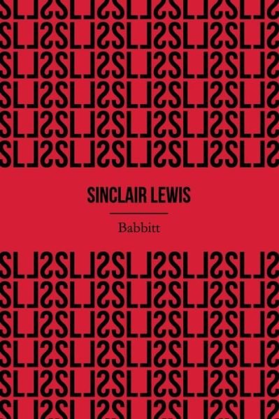 Cover for Sinclair Lewis · Babbitt (Illustrated) (Paperback Book) (2020)