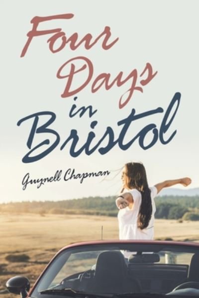 Cover for Guynell Chapman · Four Days in Bristol (Pocketbok) (2020)