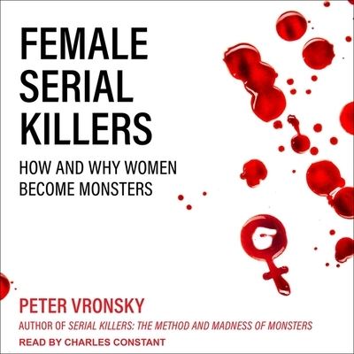 Cover for Peter Vronsky · Female Serial Killers (CD) (2017)