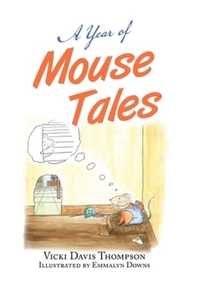 Cover for Vicki Davis Thompson · Year of Mouse Tales (Book) (2023)