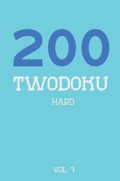 Cover for Tewebook Twodoku Puzzle · 200 Twodoku Hard Vol 7 (Pocketbok) (2019)