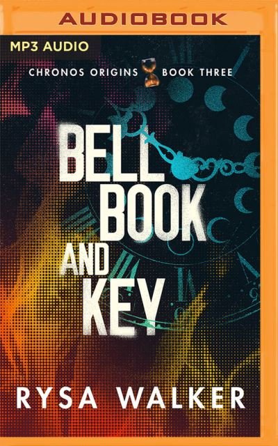 Cover for Rysa Walker · Bell, Book, and Key (CD) (2021)