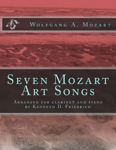 Cover for Wolfgang Amadeus Mozart · Seven Mozart Art Songs (Paperback Book) (2014)