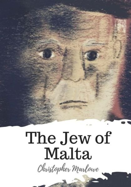Cover for Christopher Marlowe · The Jew of Malta (Paperback Bog) (2018)