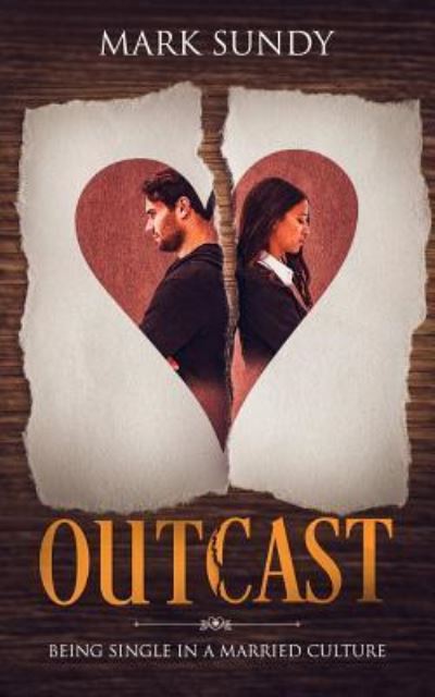 Cover for Mark L Sundy · Outcast (Paperback Bog) (2018)