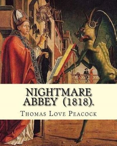 Cover for Thomas Love Peacock · Nightmare Abbey (1818). By (Taschenbuch) (2018)