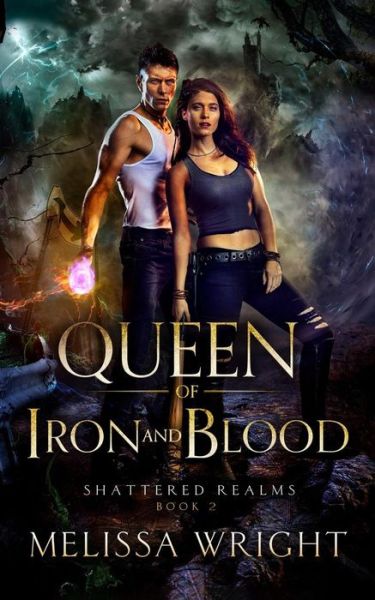 Cover for Melissa Wright · Queen of Iron and Blood (Paperback Book) (2018)