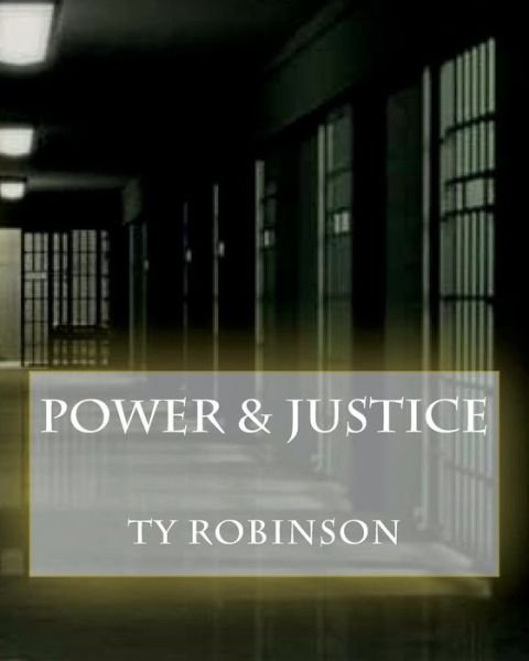 Cover for Ty Robinson · Power &amp; Justice (Paperback Bog) (2018)