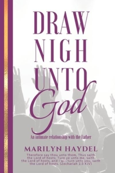 Cover for Marilyn Haydel · Draw Nigh Unto God (Paperback Book) (2020)