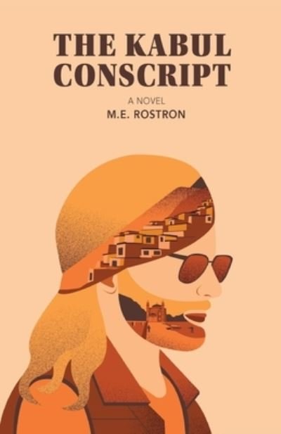 M E Rostron · The Kabul Conscript (Paperback Book) (2020)