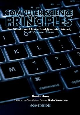 Cover for Kevin P Hare · Computer Science Principles (Hardcover Book) (2020)