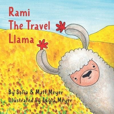 Cover for Layla Meyer · Rami, the Travel Llama (Paperback Book) (2020)