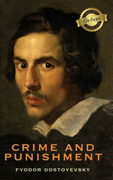Cover for Fyodor Dostoyevsky · Crime and Punishment (Deluxe Library Binding) (Gebundenes Buch) (2020)