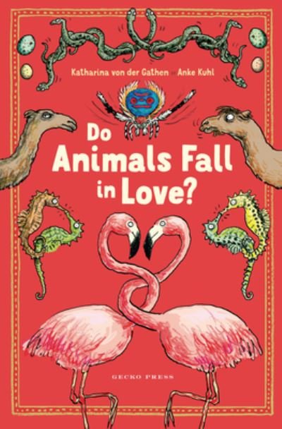 Cover for Katharina Von Der Gathen · Do Animals Fall in Love? (Hardcover Book) (2021)
