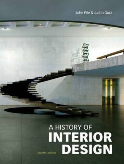 Cover for John Pile · A History of Interior Design, Fourth edition (Hardcover Book) [4 Revised edition] (2013)